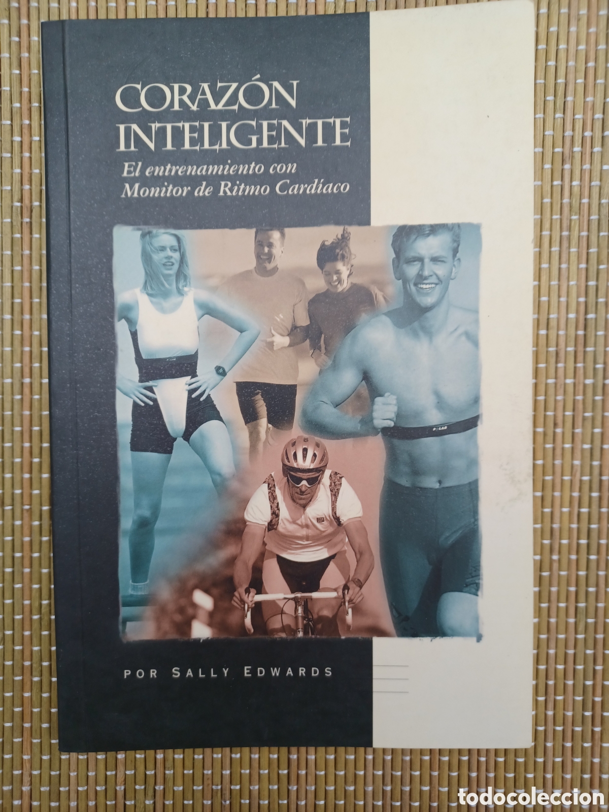 Libros de segunda mano: Coraz&oacute;n Inteligente. El entrenamiento con monitor de ritmo card&iacute;aco. - Sally Edwards