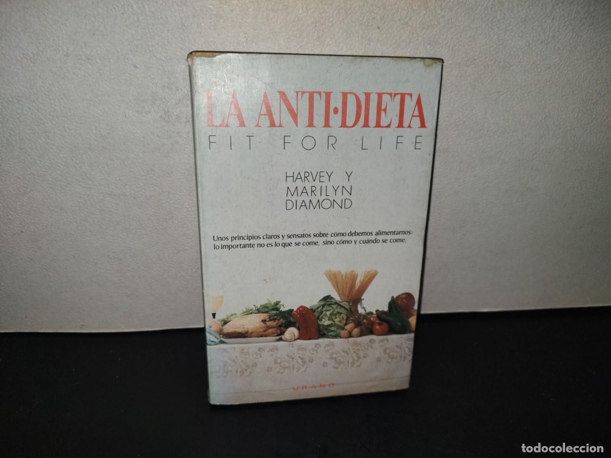 Libros de segunda mano: 222- La Antidieta Fit For Life - Harvey Y Marilyn Diamond - Ediciones Urano 1994