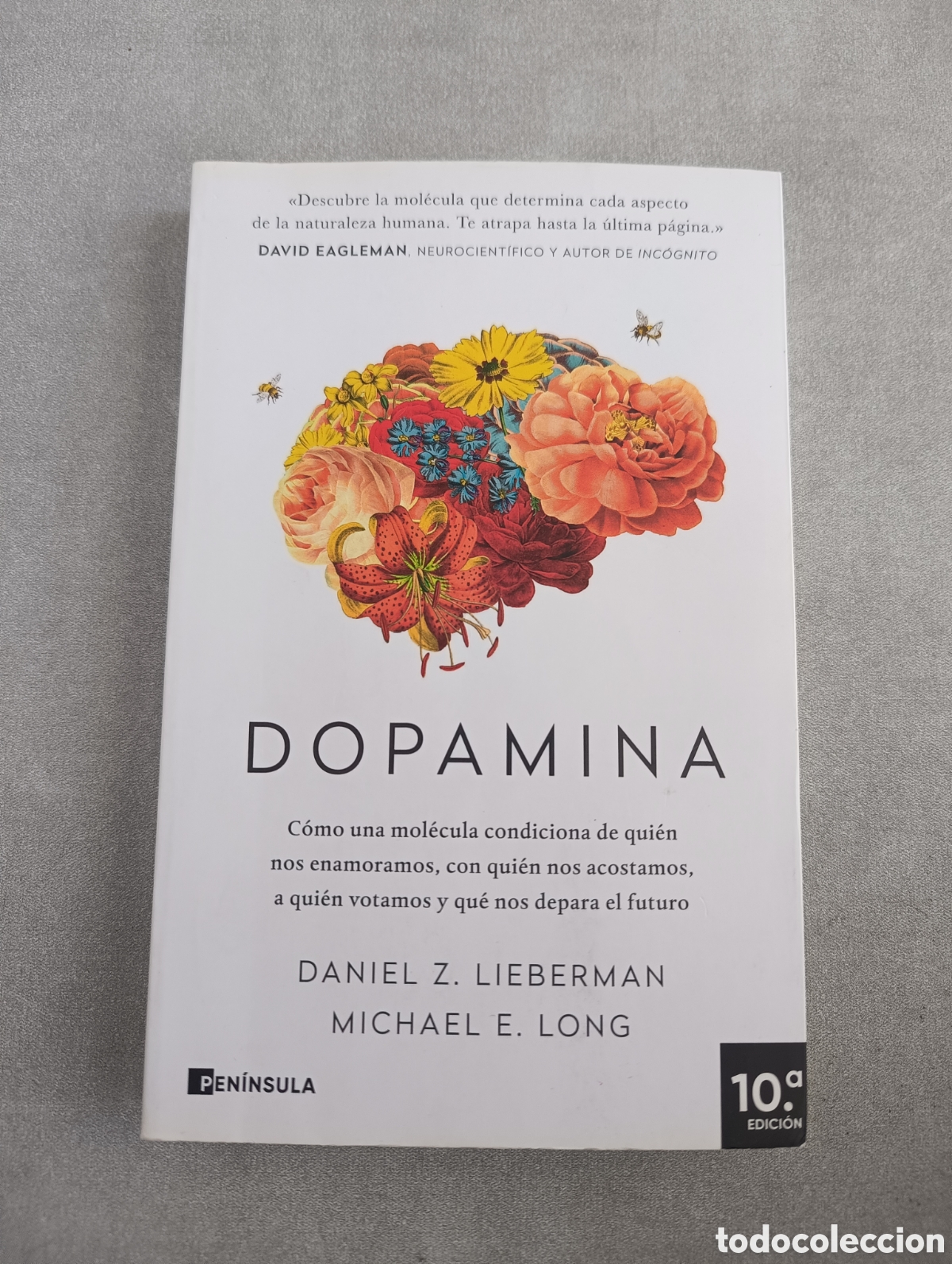 Libros de segunda mano: DOPAMINA - DANIEL LIEBERMAN Y MICHAEL LONG - Foto 2