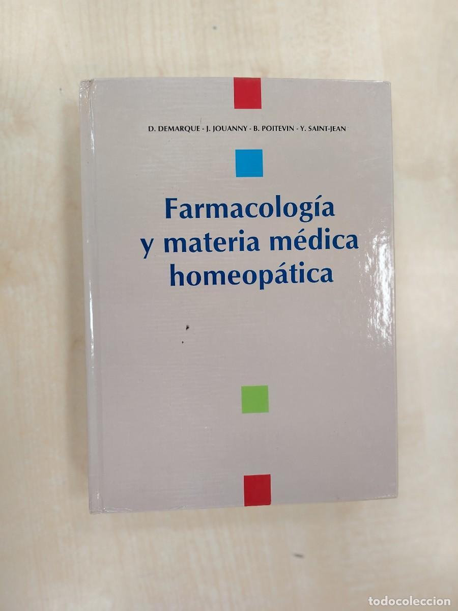 Libros de segunda mano: Farmacolog&iacute;a y materia m&eacute;dica homeop&aacute;tica (Ediciones Boiron)