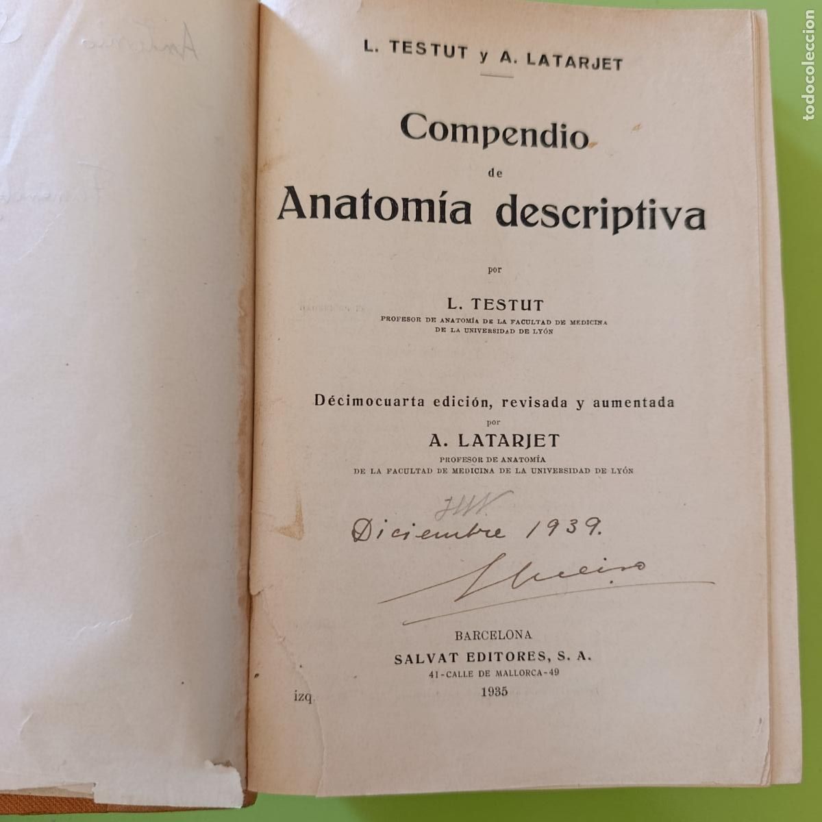Libros de segunda mano: COMPENDIO DE ANATOM&Iacute;A DESCRIPTIVA. L TESTUS Y A LATARJET. 1935
