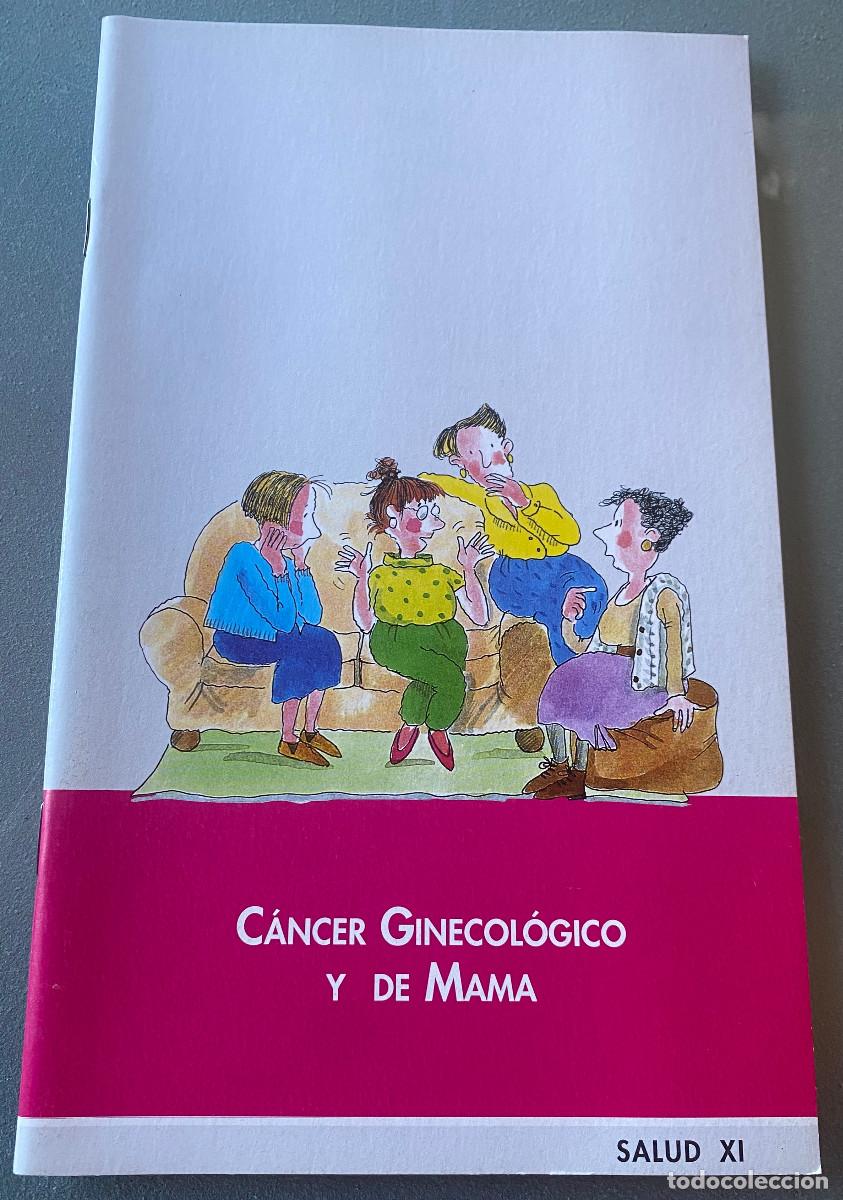 Libros de segunda mano: 'C&aacute;ncer Ginecol&oacute;gico y de Mama - Salud XI'. Varios. Salud. Editado por Instituto de la Mujer en 1999