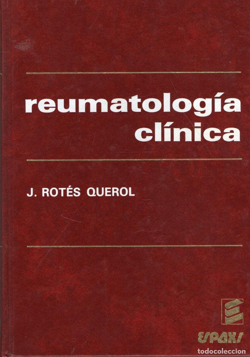 Libros de segunda mano: REUMATOLOGIA CLINICA. ROTES QUEROL, J. A-MEDI-1863