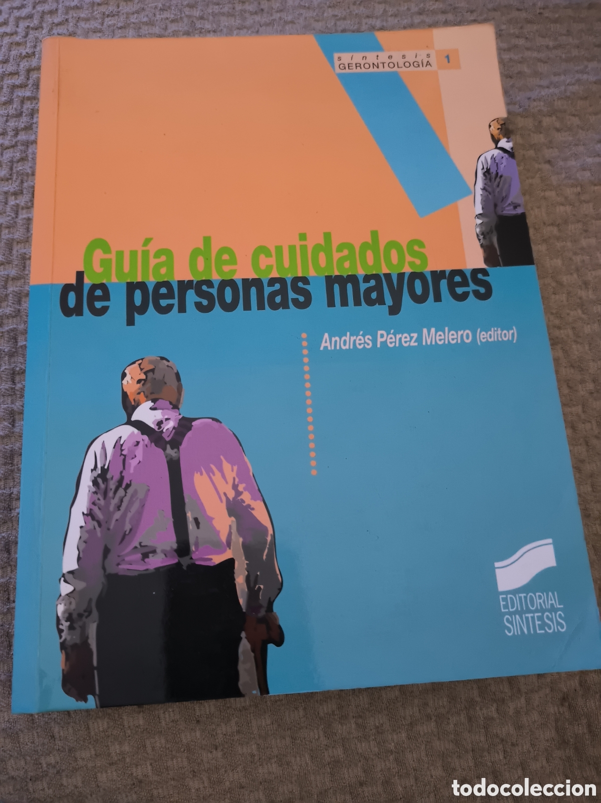 Libros de segunda mano: Gu&iacute;a de Cuidados de Personas Mayores