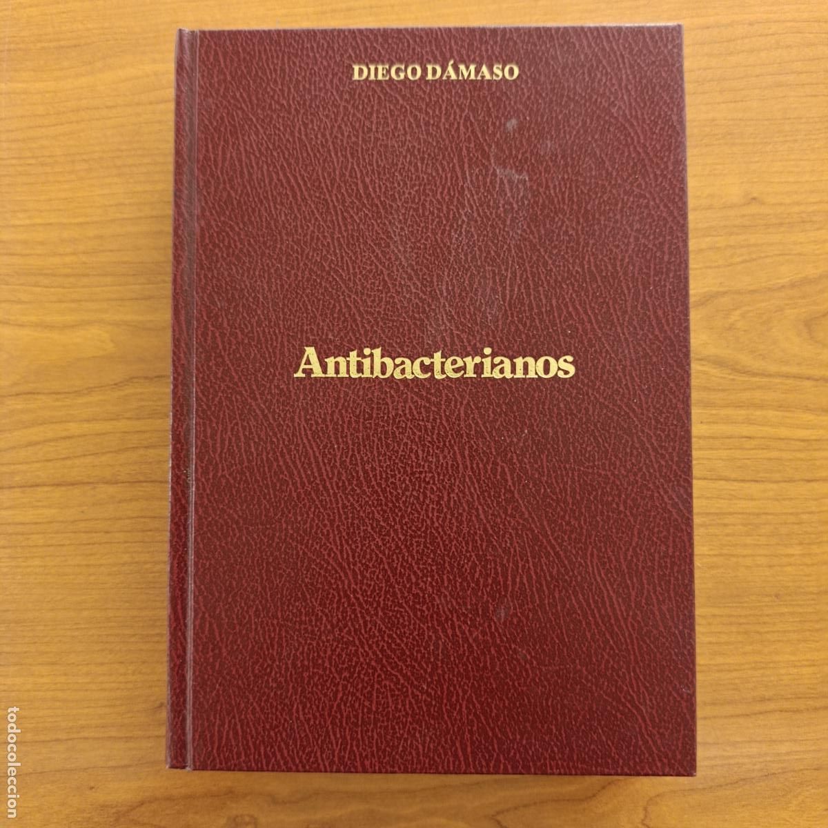 Libros de segunda mano: ANTIBACTERIANOS, DIEGO D&Aacute;MASO. 1990