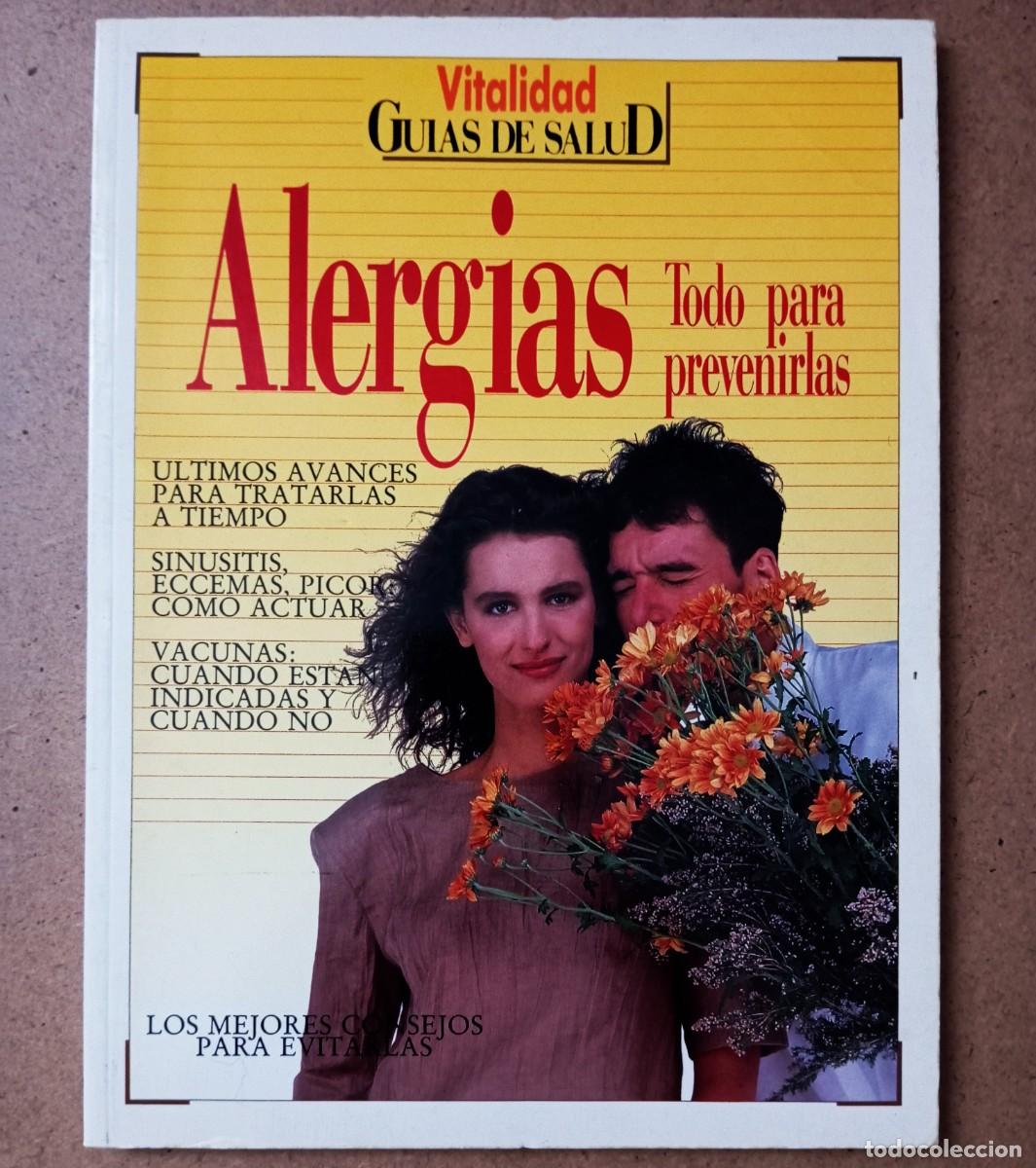 Libros de segunda mano: ALERGIAS &middot; Todo para prevenirlas (Gu&iacute;as de Salud - Vitalidad)