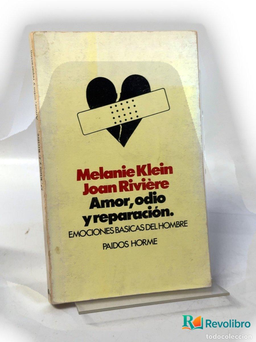 Libros de segunda mano: Amor, odio y reparaci&oacute;n - Melanie Klein, Joan Riviere