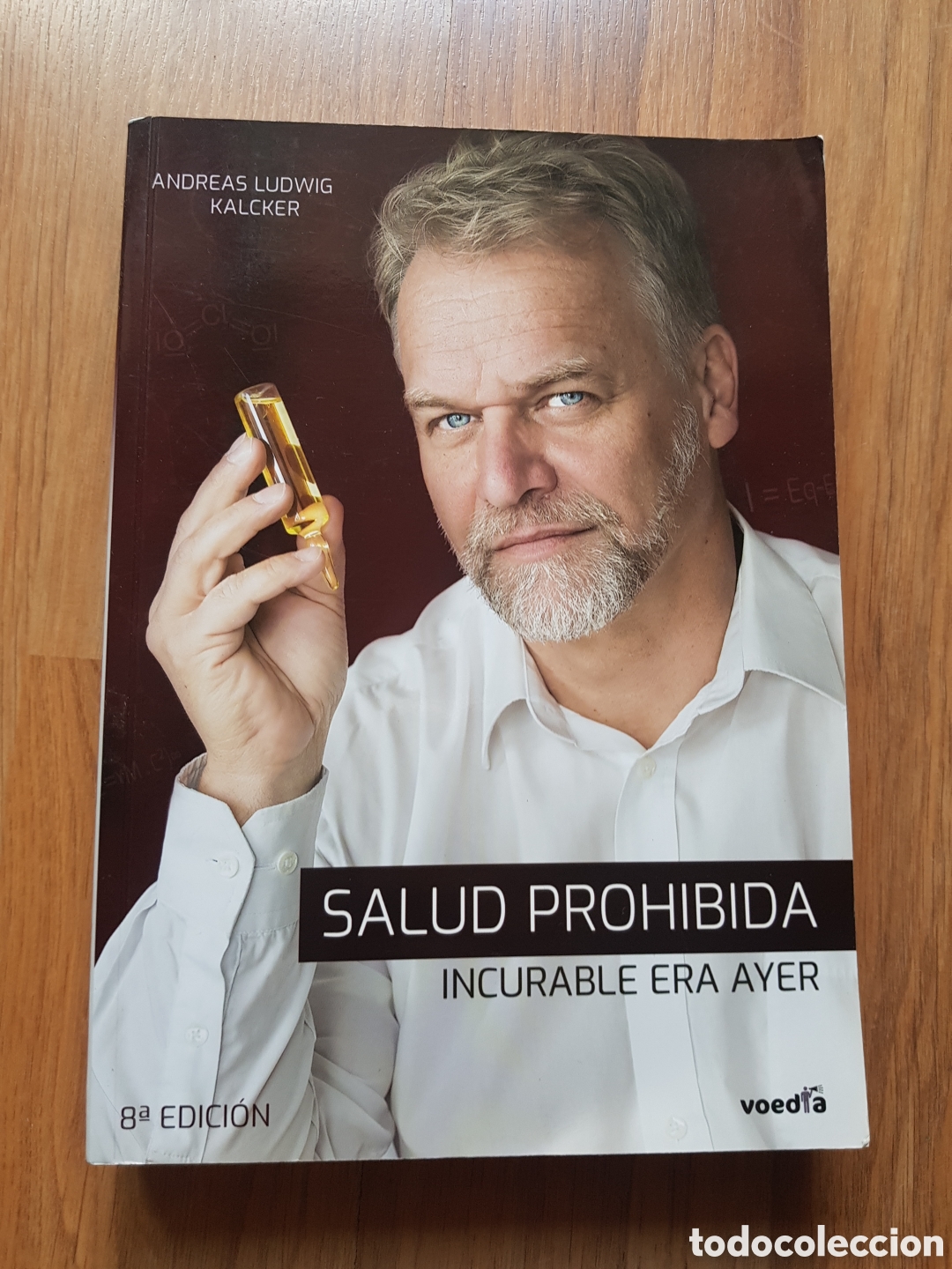 Libros de segunda mano: Salud Prohibida. Incurable era ayer. - ANDREAS LUDWIG KALCKER