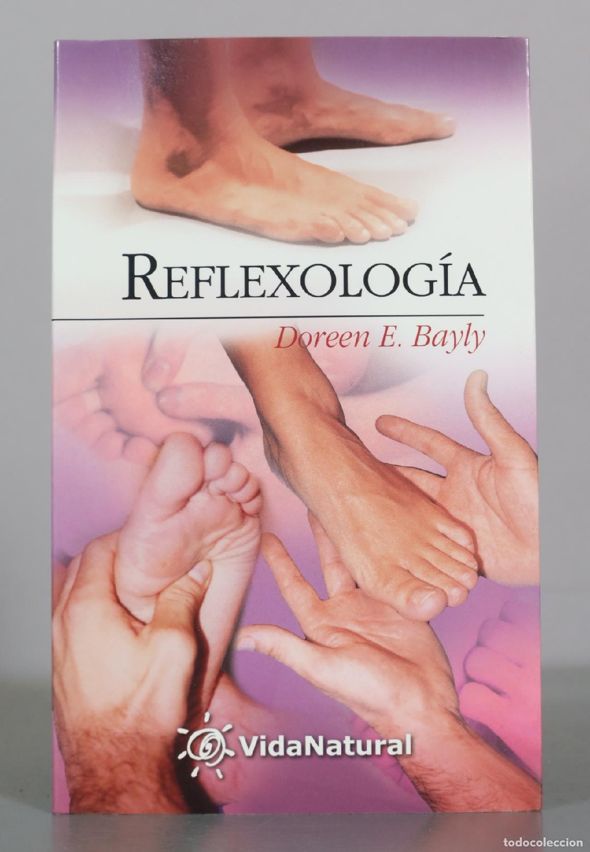 Libros de segunda mano: Reflexolog&iacute;a - Doreen E. Bayly - Vida Natural