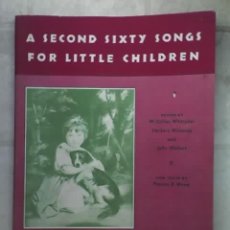 Libros de segunda mano: A SECOND SIXTY SONGS FOR LITTLE CHILDREN, POR W. G. WHITTAKER Y J. WISEMAN - OXFORD UNIVERSITY