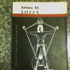 Libros de segunda mano: EL CRISTO DEL ROCK, POR ARTURO M. LOZZA - LETRA BUENA - ARGENTINA - 1992 - RAREZA!!