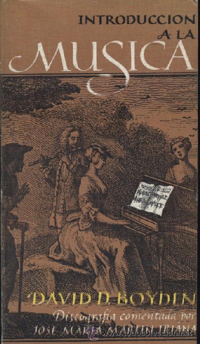 Libros de segunda mano: INTRODUCCION A LA MUSICA II (A-MU-228)