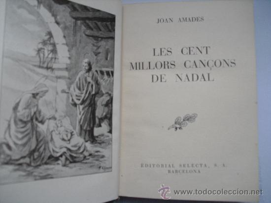 Libros de segunda mano: Amades, Joan: Les Cent Millors Can&ccedil;ons de Nada - Foto 1