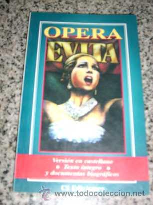 Libros de segunda mano: OPERA EVITA - Versi&oacute;n en castellano/ Texto &iacute;ntegro y documentos biogr&aacute;ficos - CS Ediciones - 1997 - Foto 1