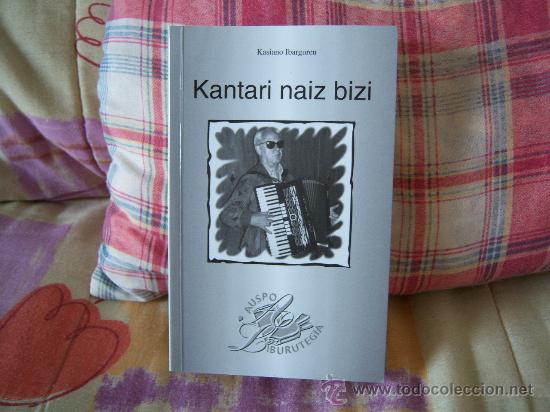 Second hand books: KASIANO IBARGUREN Kantari naiz ni