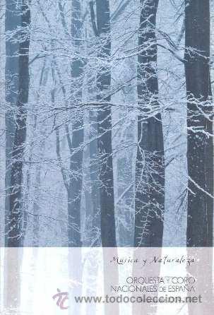 Libri di seconda mano: M&Uacute;SICA Y NATURALEZA.ORQUESTA Y CORO NACIONALES. TEMPORADA 2009-10
