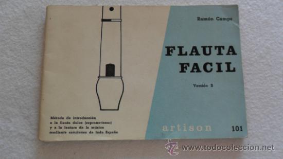 Libros de segunda mano: RAMON CAMPS - FLAUTA FACIL VERSION B METODO 1971 - Foto 1