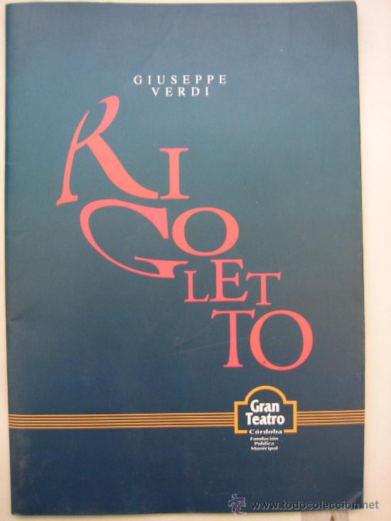 Libros de segunda mano: Programa de RIGOLETTO. Gran Teatro de Cordoba - Foto 1