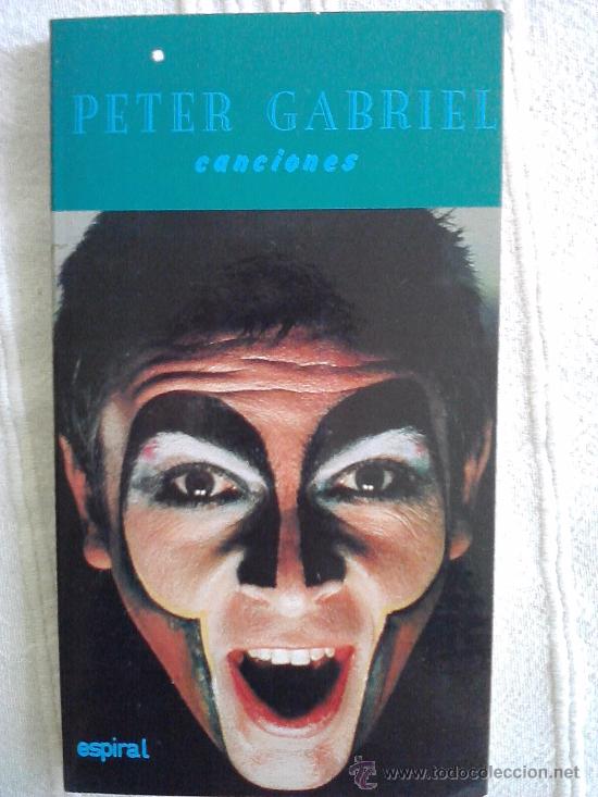 Libros de segunda mano: PETER GABRIEL CANCIONES, ESPIRAL - Foto 1