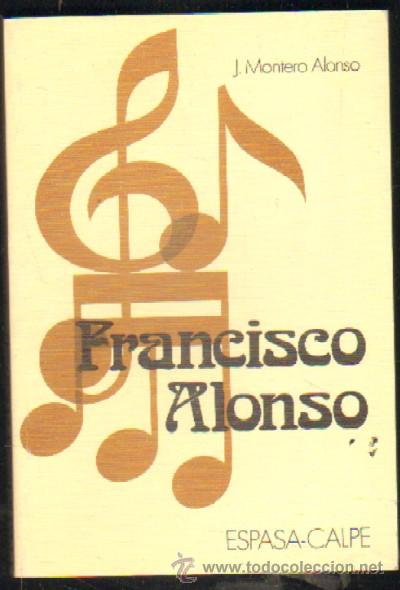 Libros de segunda mano: FRANCISCO ALONSO A-MU-439 - Foto 1