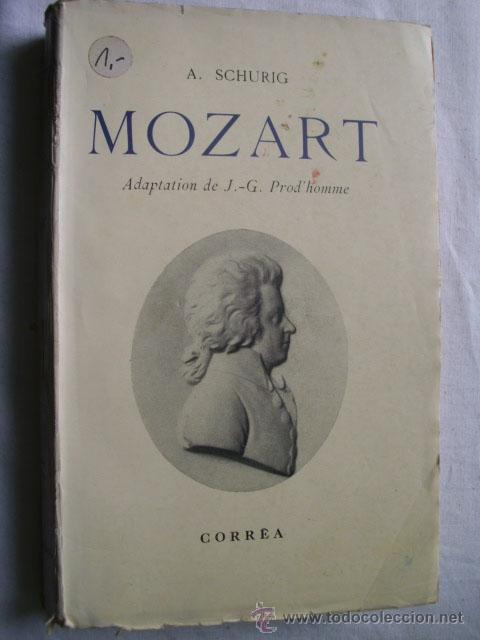 Libros de segunda mano: MOZART. SCHURIG, A. 1943 - Foto 1