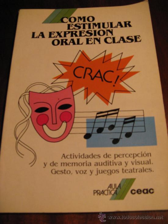 Libros de segunda mano: COMO ESTIMULAR LA EXPRESION ORAL EN CLASE - Foto 1
