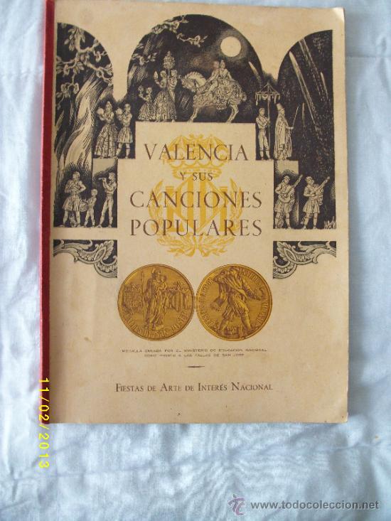 Libri di seconda mano: VALENCIA Y SUS CANCIONES POPULARES A&Ntilde;O 1958