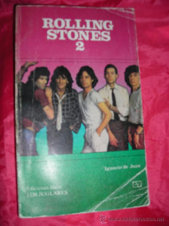 Libros de segunda mano: ROLLING STONES 2   IGNACIO DE JUAN - Foto 1