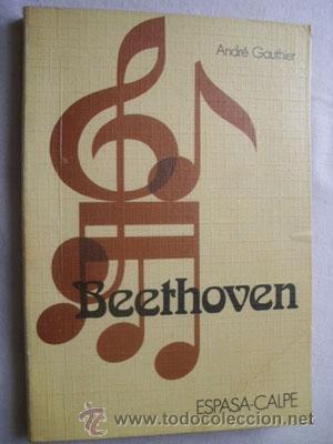 Libros de segunda mano: BEETHOVEN. GAUTHIER, Andr&eacute;. 1985 - Foto 1