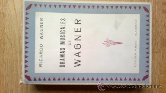 Libros de segunda mano: DRAMAS MUSICALES DE WAGNER - Foto 1
