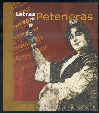 Libros de segunda mano: LETRAS DE PETENERAS   A-FLA-0608