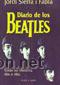 Gebrauchte B&uuml;cher: DIARIO DE LOS BEATLES Toda su historia d&iacute;a a d&iacute;a