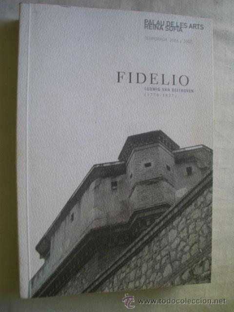 Libros de segunda mano: FIDELIO. BEETHOVEN, Ludwig Van. 2006 - Foto 1