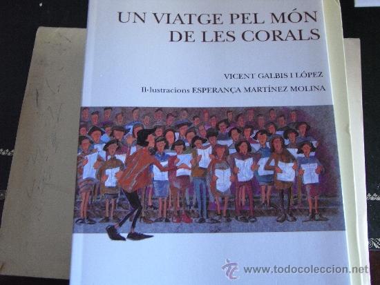 Second hand books: Un viatge pel m&oacute;n de les corals. Vicent Galbis i L&oacute;pez