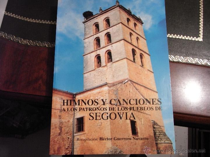 Libri di seconda mano: Himnos y canciones a los patronos de los pueblos de Segovia. Partituras.