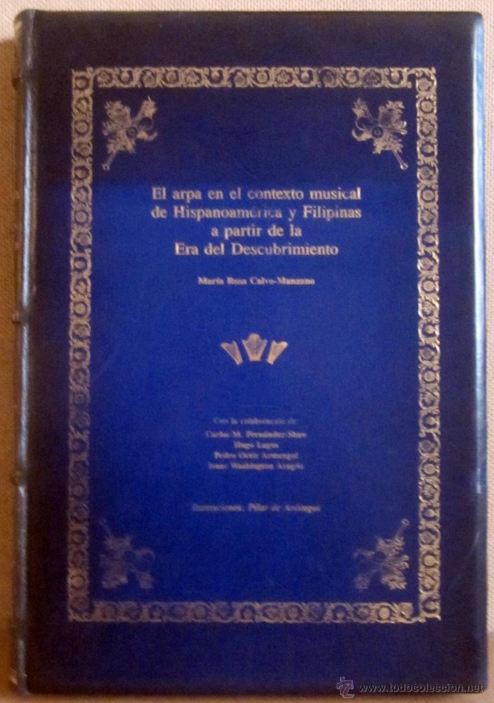 Livres d'occasion: EL ARPA EN EL CONTEXTO MUSICAL DE HISPANOAMERICA Y FILIPINAS A PARTIR DE LA ERA DEL DESCUBRIMIENTO