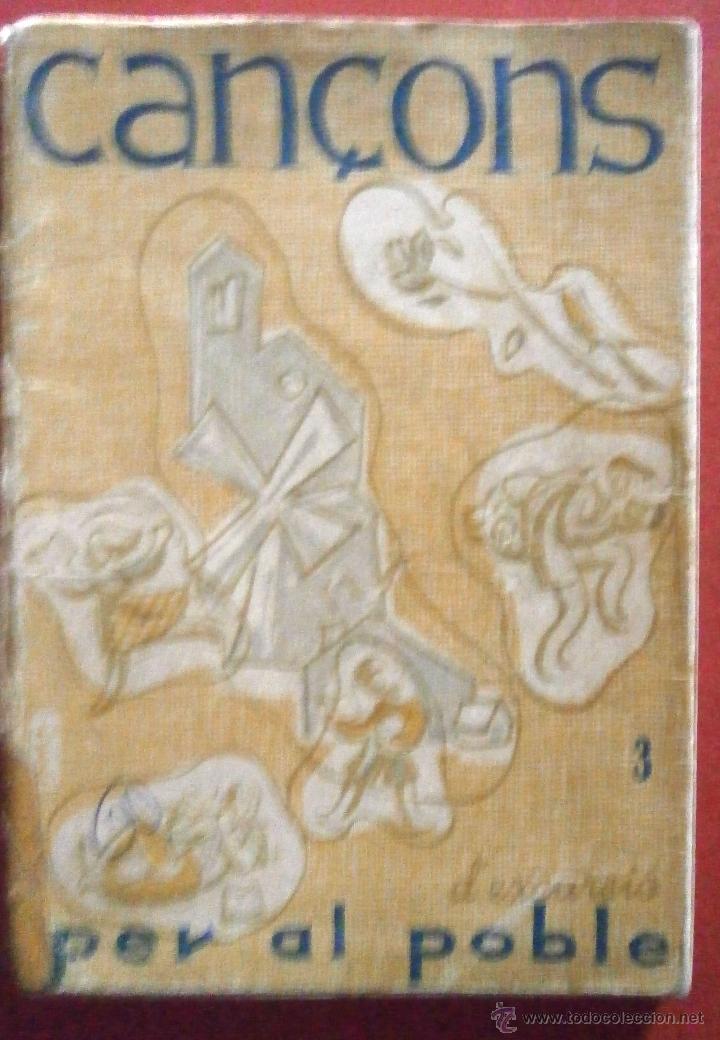 Libros de segunda mano: Can&ccedil;ons dExcursi&oacute; per al Poble. - Foto 1