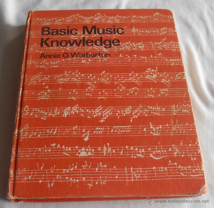Libros de segunda mano: BASIC MUSIC, KNOWLEDGE, ANNIE O. WARBURTON - Foto 1