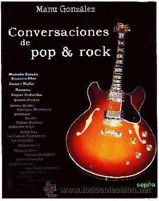 Libros de segunda mano: CONVERSACIONES DE POP & ROCK MU-243