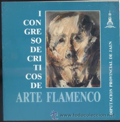 Libros de segunda mano: I CONGRESO DE CRITICOS DE ARTE FLAMENCO.                     A-FLA-0672