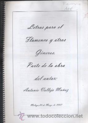 Libros de segunda mano: LETRAS PARA EL FLAMENCO Y OTROS GENEROS. PARTE DE LA OBRA DEL AUTOR.  A-FLA-0738