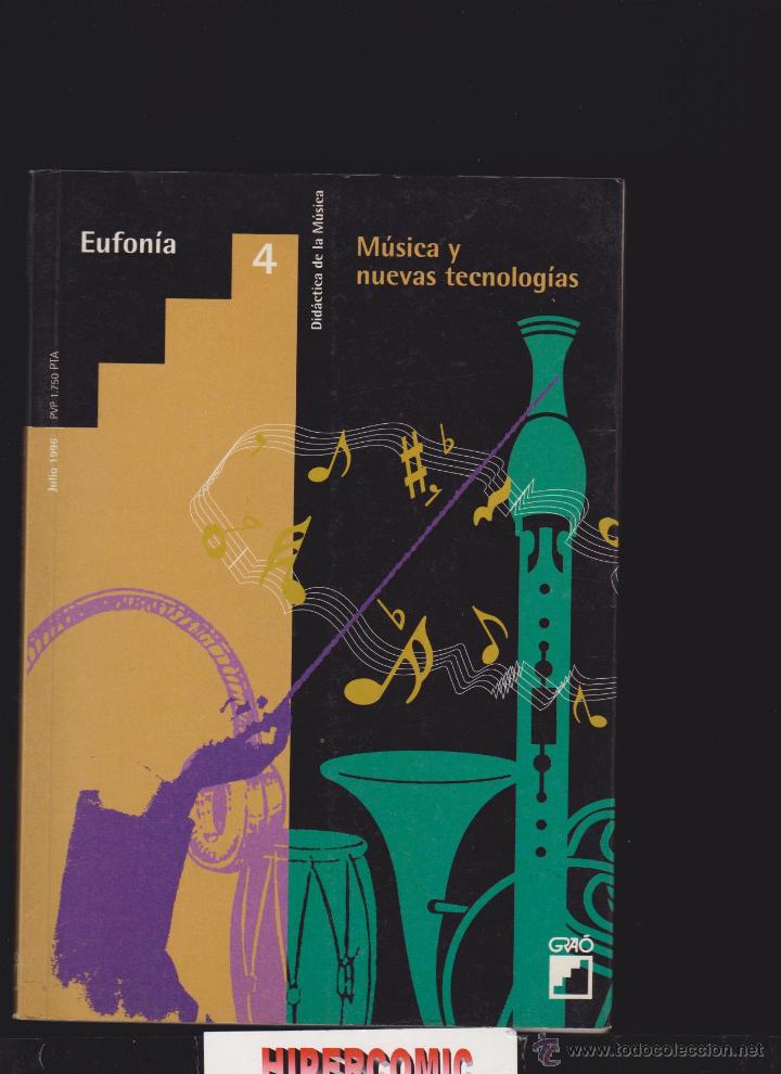 Gebrauchte B&uuml;cher: EUFONIA N&ordm; 4 , MUSICA Y NUEVAS TECNOLOGIAS