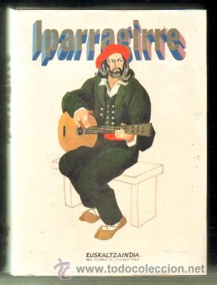 Libros de segunda mano: IPARRAGIRRE    A-LPAVA-024 - Foto 1