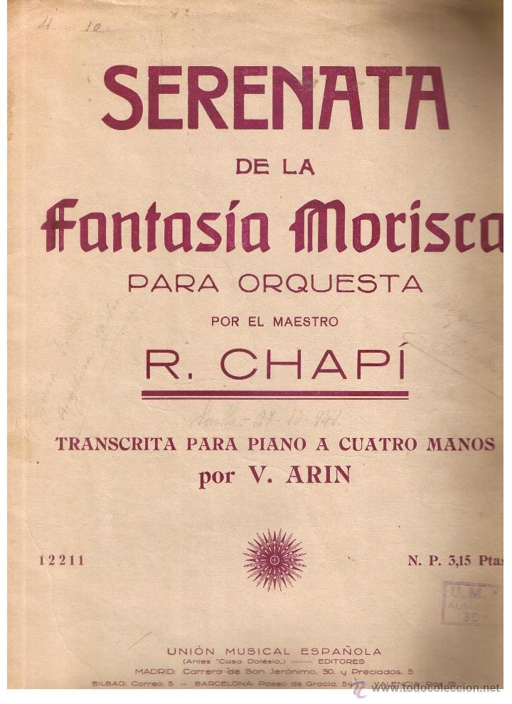 Second hand books: PARTITURA: SERENATA DE LA FANTASIA MORISCA PARA ORQUESTA R. CHAP&Iacute;.  (B/A27)