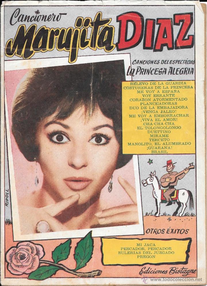 Libri di seconda mano: CANCIONERO DE MARUJITA D&Iacute;AZ. CANCIONES DEL ESPECT&Aacute;CULO LA PRINCESA ALEGR&Iacute;A. ED.BISTAGNE