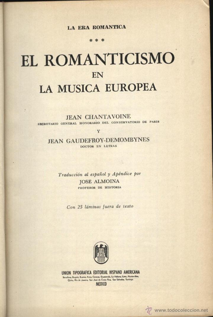 Second hand books: CHANTAVOINE. JEAN, EL ROMANTICISMO EN LA MUSICA EUROPEA,