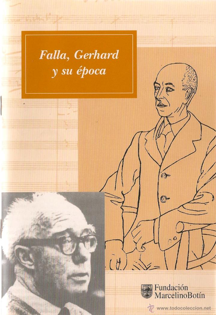 Libros de segunda mano: Falla, Gerhard y su &eacute;poca : ciclo de conciertos / notas al programa, Enrique Franco ; - Foto 1
