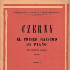 Libros de segunda mano: CZERNY, EL PRIMER MAESTRO DE PIANO. CIEN ESTUDIOS DIARIOS. OP. 599, (POZZOLI). RICORDI.. Lote 53591182