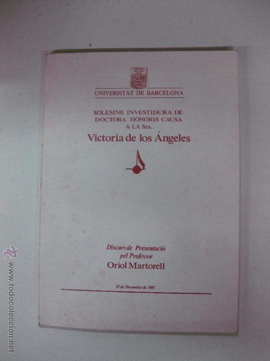 Libri di seconda mano: VICTORIA DE LOS ANGELES SOLEMNE INVESTIDURA DE DOCTORA HONORIS CAUSA - 23-12-1987