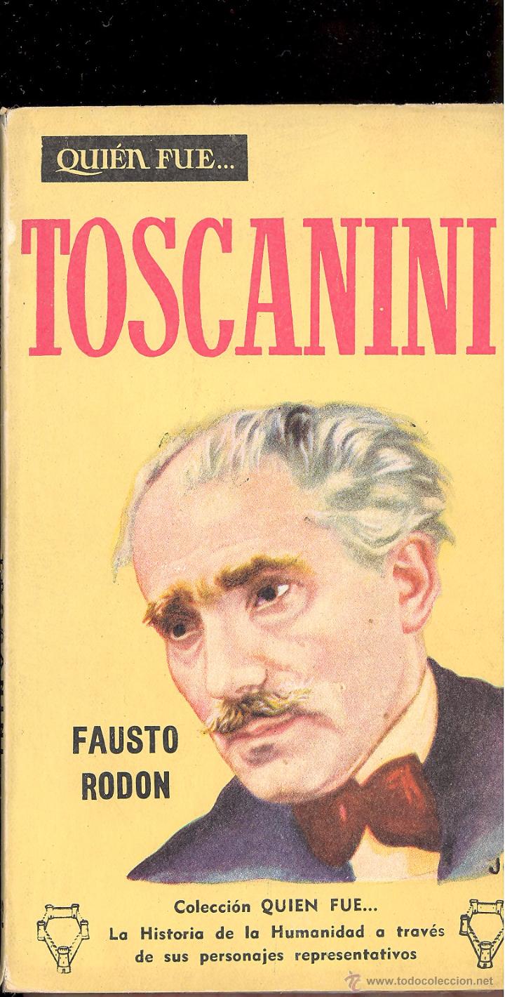 Libros de segunda mano: TOSCANINI - FAUSTO ROD&Oacute;N - Foto 1